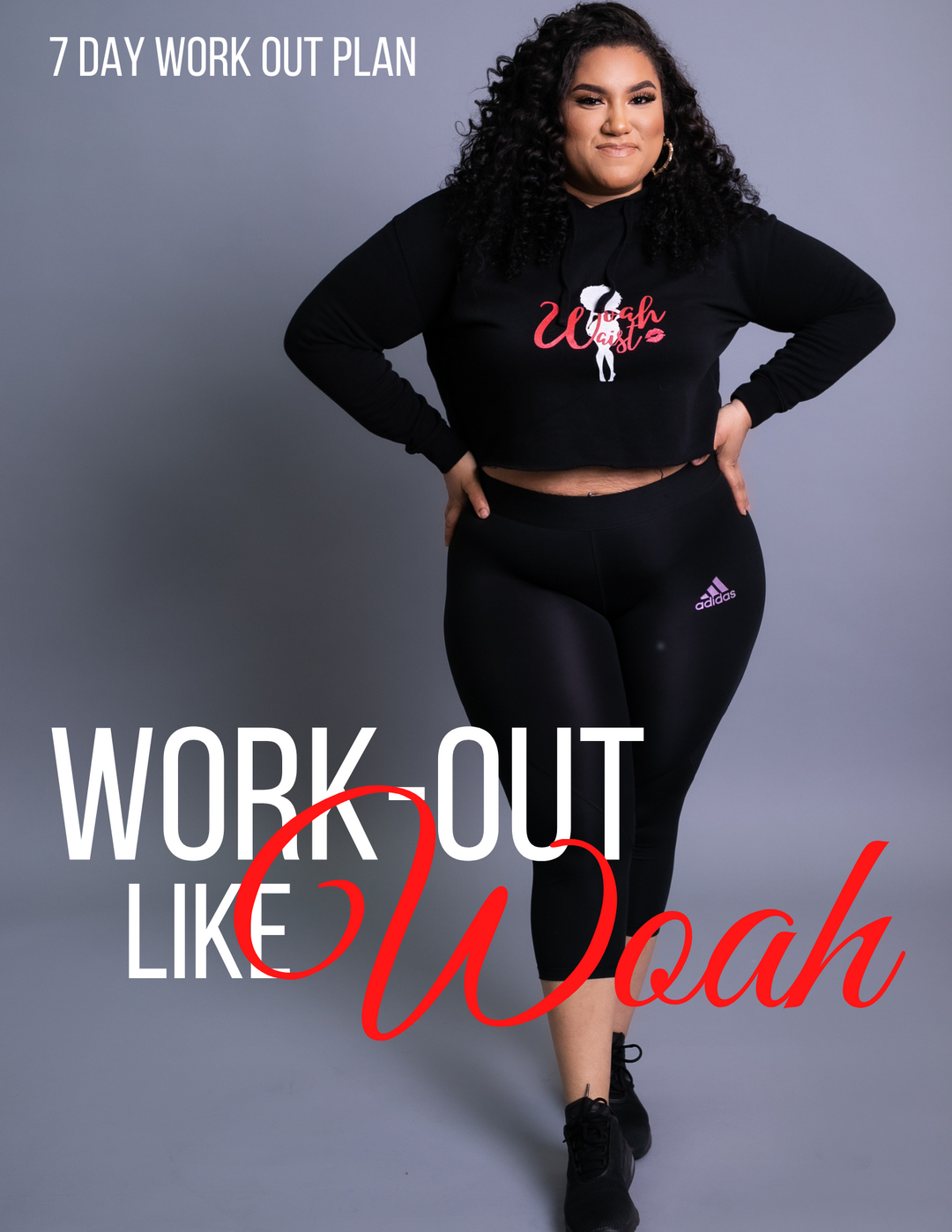 Work Out Like Woah